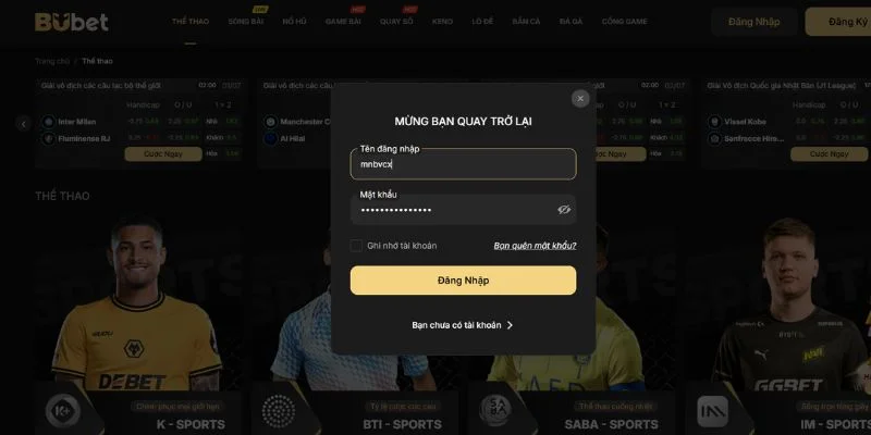 Các bước đăng nhập vào tài khoản chơi của BUBET cũng rất đơn giản.