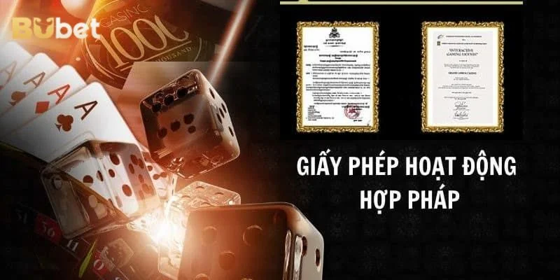 BUBET sở hữu đầy đủ các giấy phép hợp pháp trong lĩnh vực cá cược.