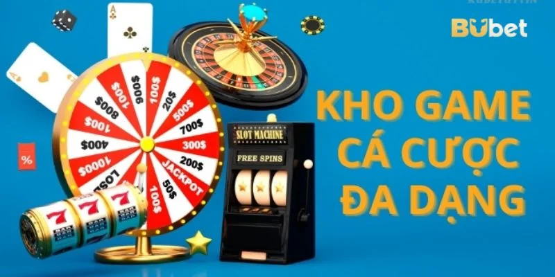 Game bài BUBET cung cấp đến hội viên rất nhiều trò chơi chất lượng cao.